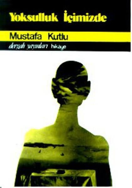 Mustafa KutluHikaye (Öykü) Kitapları