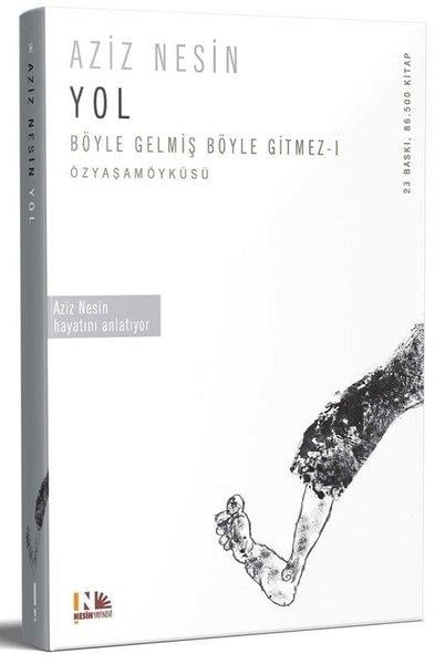 Aziz NesinAziz Nesin (1915 - 1995)Yol Böyle Gelmiş Böyle Gitmez-1