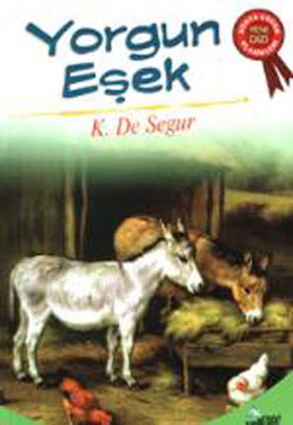 K.De SegurKinder RomaneYorgun Eşek