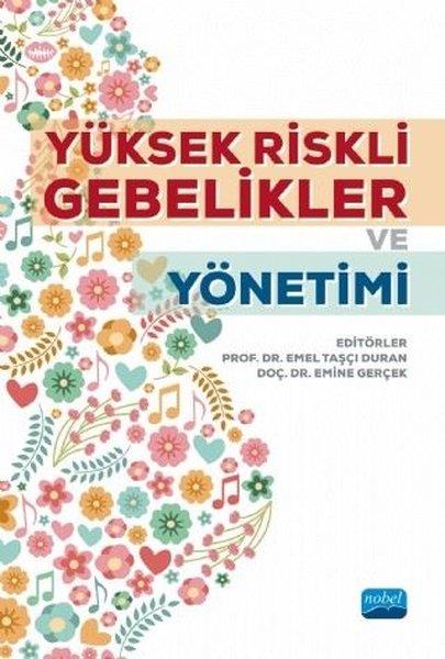 KolektifAile Sağlığı KitaplarıYüksek Riskli Gebelikler ve Yönetimi