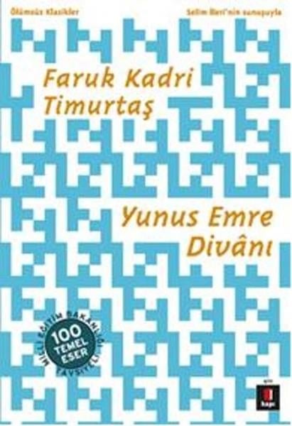 Faruk Kadri TimurtaşTürkçe Şiir KitaplarıYunus Emre Divanı