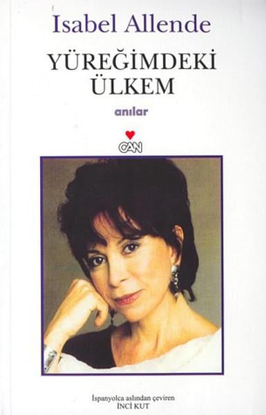 Isabel AllendeAnı & Mektup & Günlük KitaplarıYüreğimdeki Ülkem