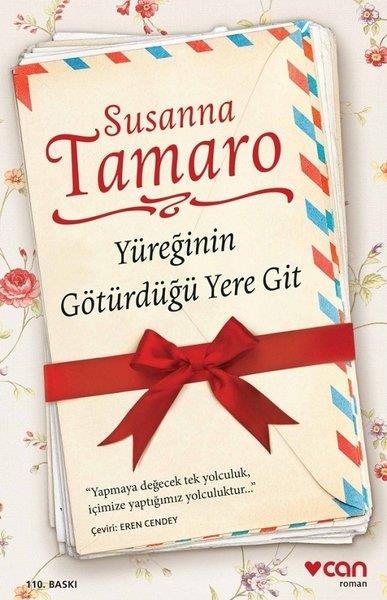 Susanna TamaroTürkische RomaneYüreğinin Götürdüğü Yere Git