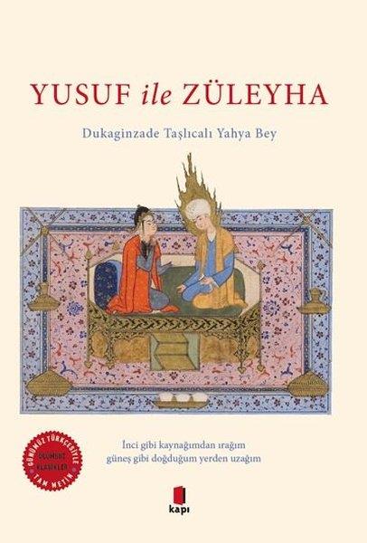 Dukaginzade Taşlıcalı Yahya BeyTürkische RomaneYusuf ile Züleyha