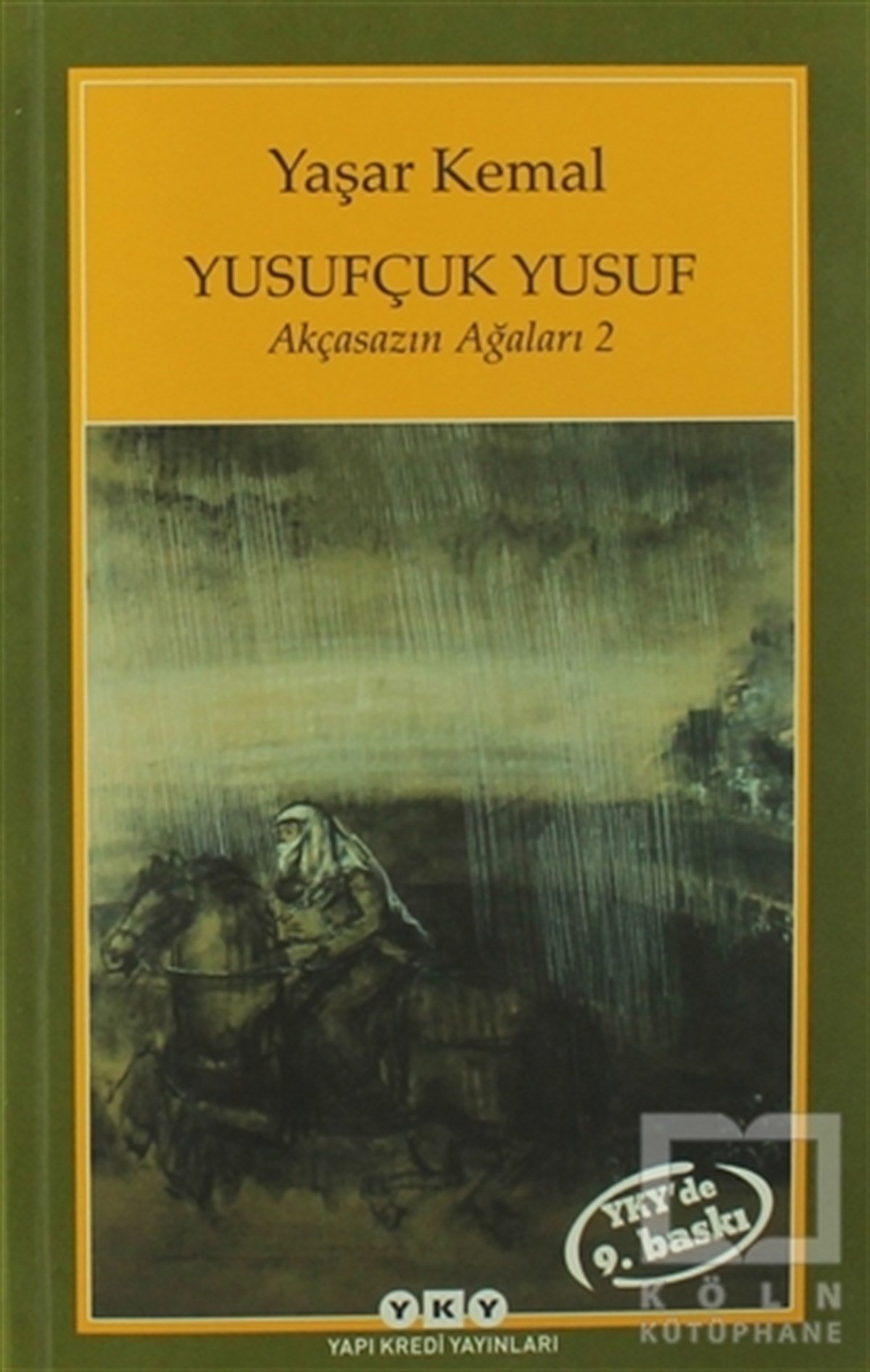 Yaşar KemalRomanYusufçuk Yusuf