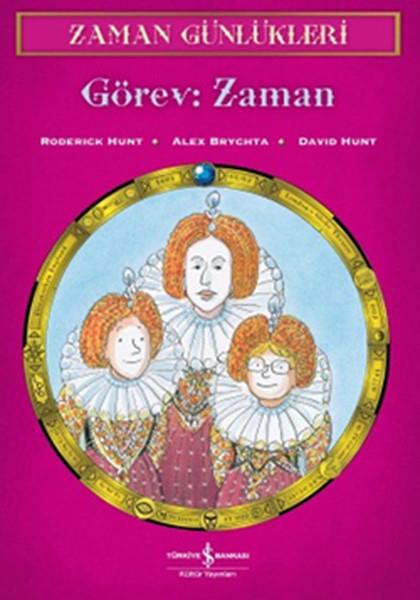 Roderick HuntKinder RomaneZaman Günlükleri 9 - Görev: Zaman