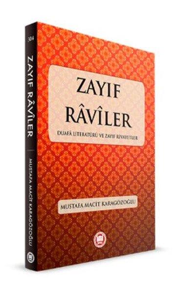 Mustafa Macit KaragözoğluTefsir KitaplarıZayıf Raviler