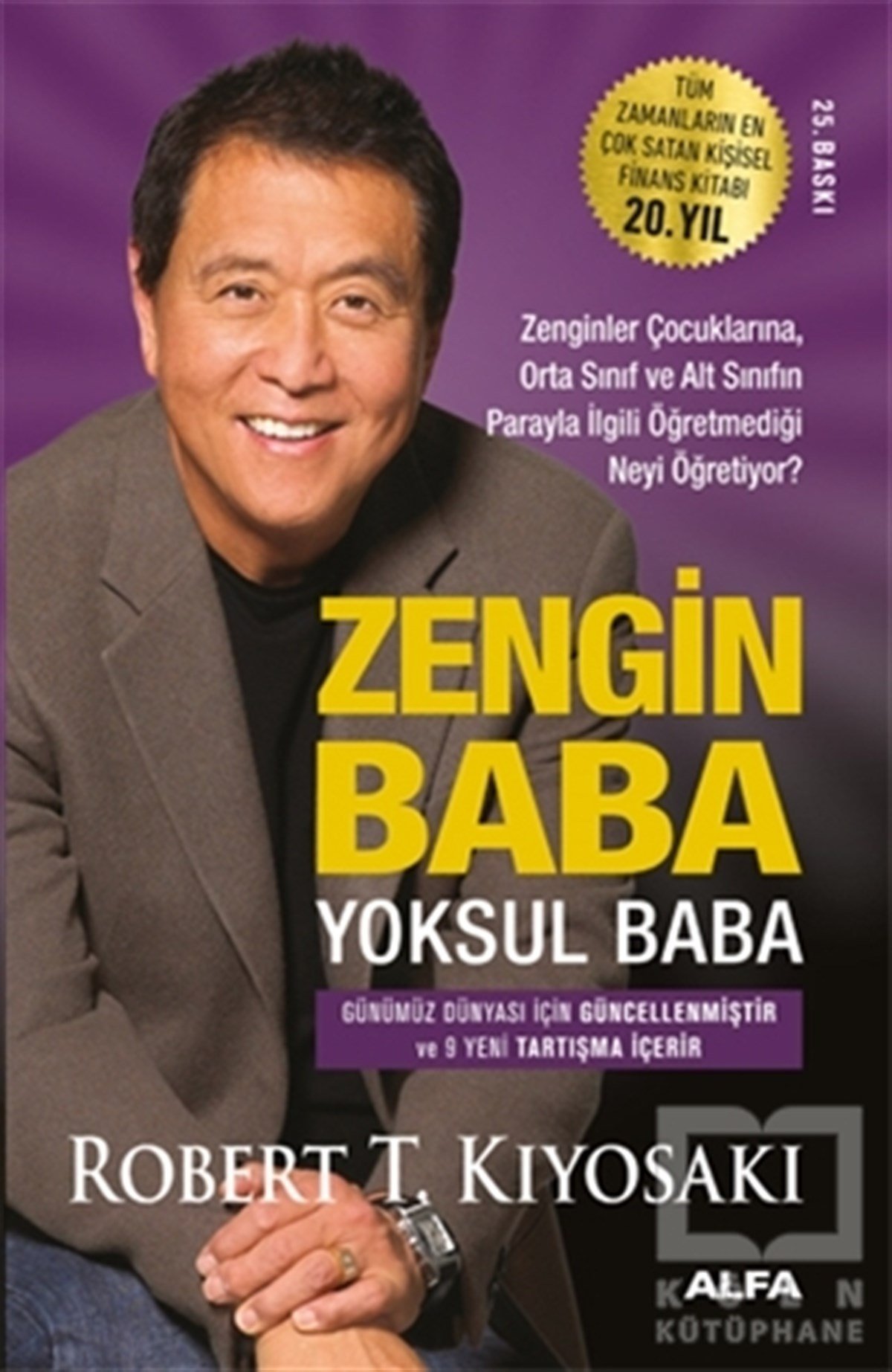 Robert T. KiyosakiKişisel GelişimZengin Baba Yoksul Baba