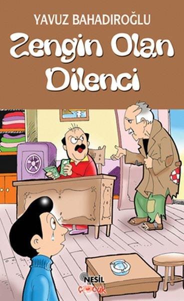 Yavuz BahadıroğluKindergeschichtenZengin Olan Dilenci