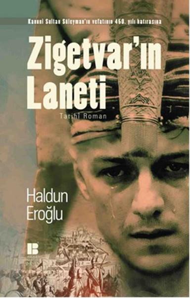 Haldun Eroğluhistorische RomaneZigetvar'ın Laneti