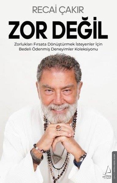 Recai ÇakırKişisel Gelişim KitaplarıZor Değil