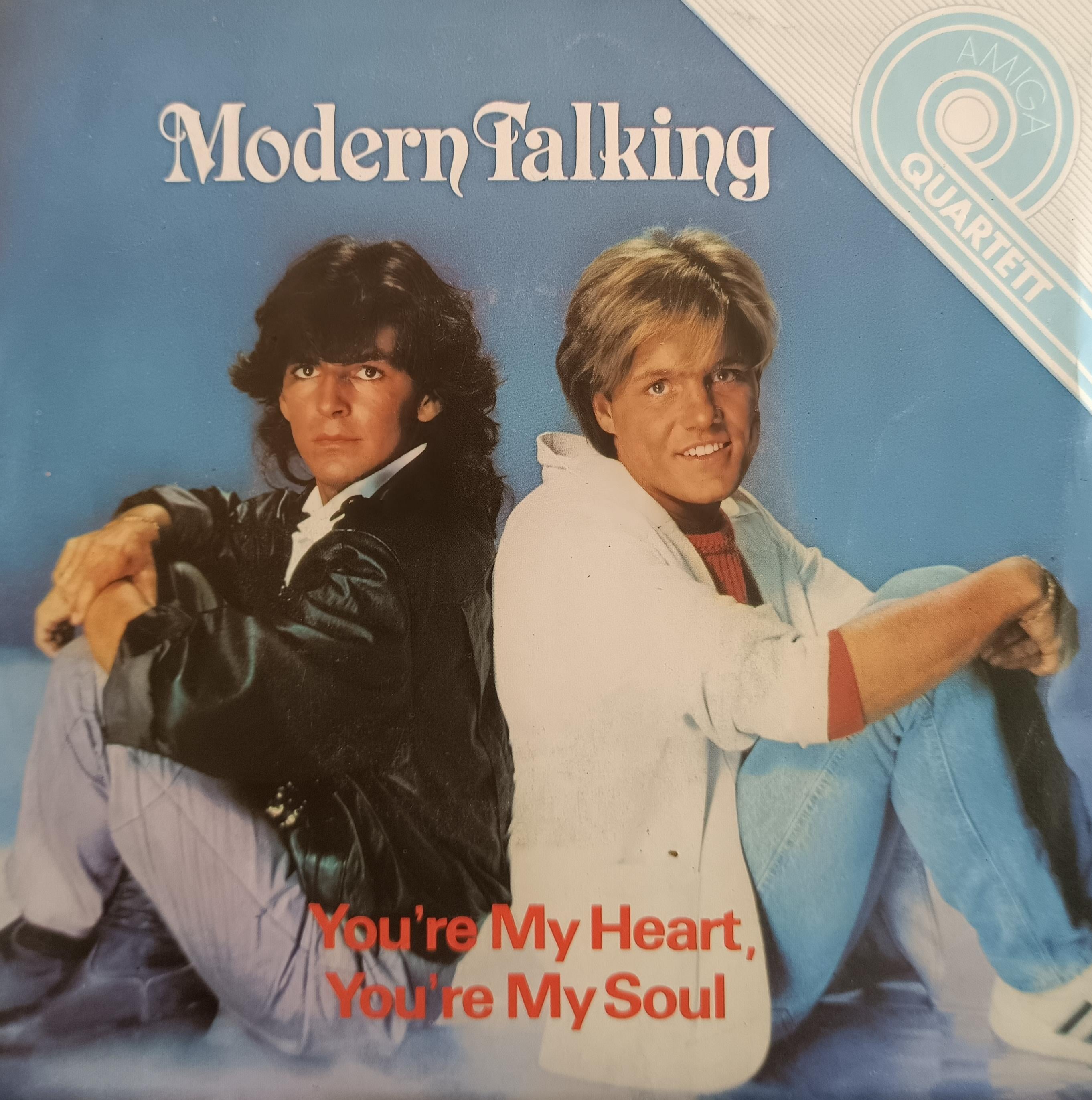 MODERN TALKING - YOU'RE MY HEART YOU'RE MY SOUL