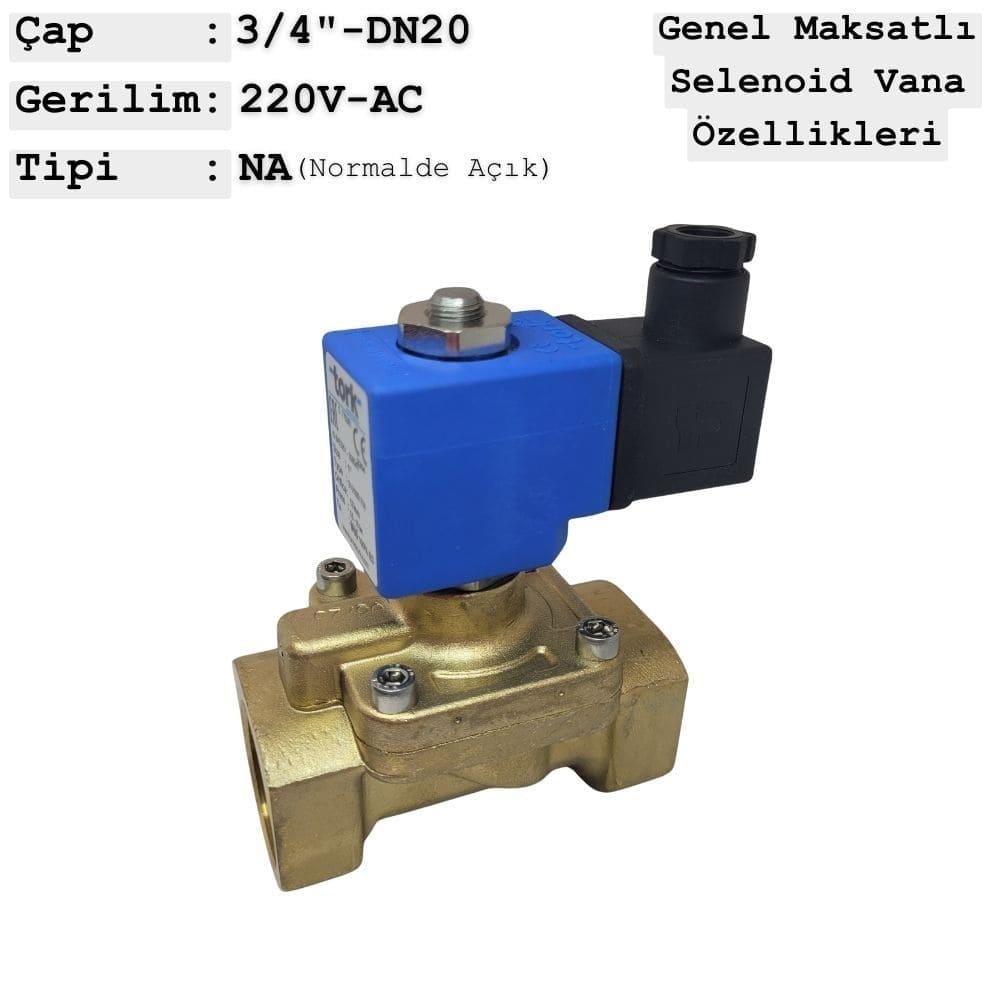 Tork Genel Maksatlı 3/4''-220V AC Selenoid Vana Normalde Açık