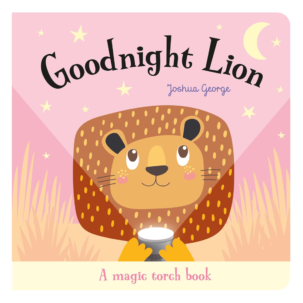 Goodnight Lion - A Magic Torch Book