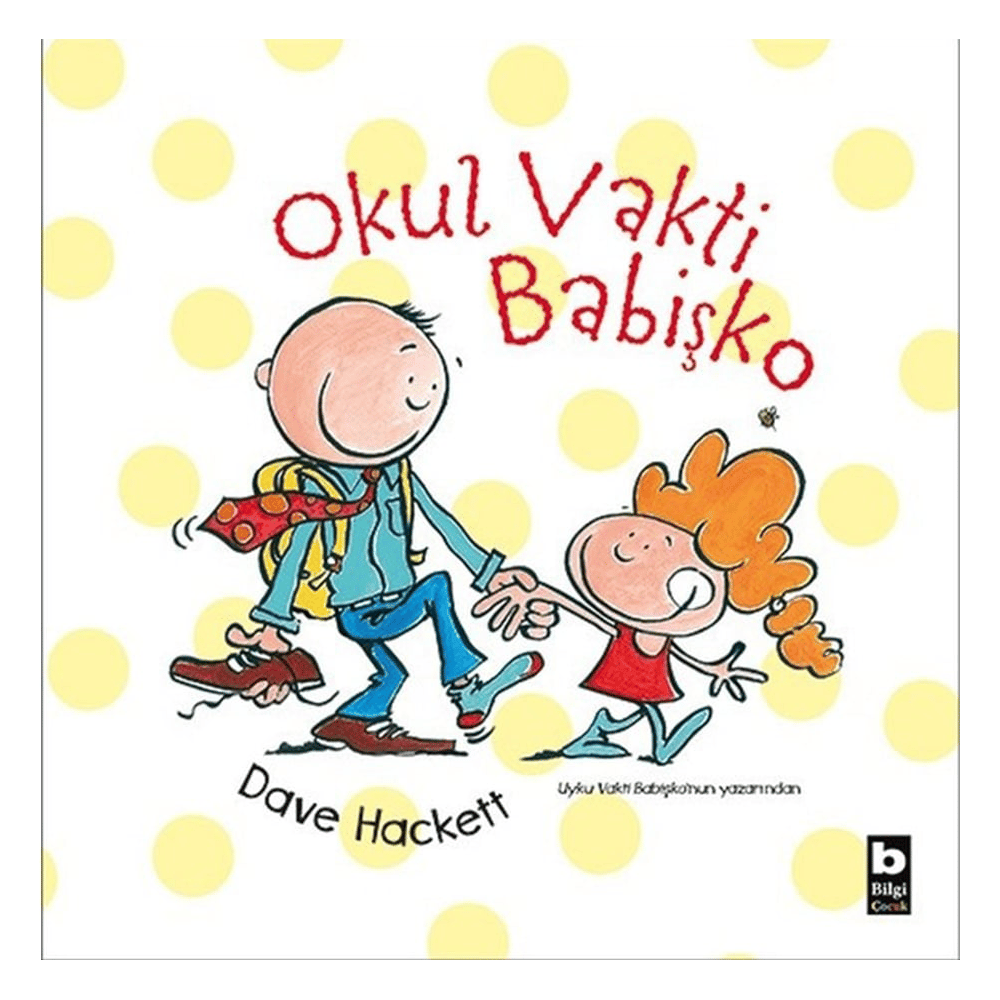 Okul Vakti Babişko