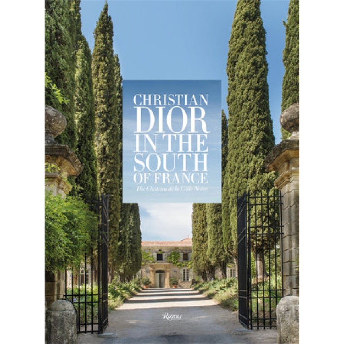 洋書 CHRISTIAN DIOR ET LE SUD Rizzoli - Christian Dior South of France Book