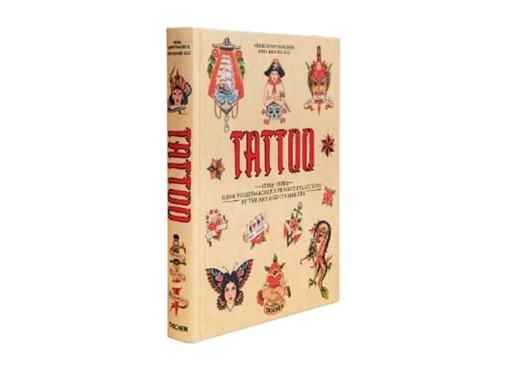 TATTOO 1730s-1970s : Henk Schiffmacher's Private Collection
