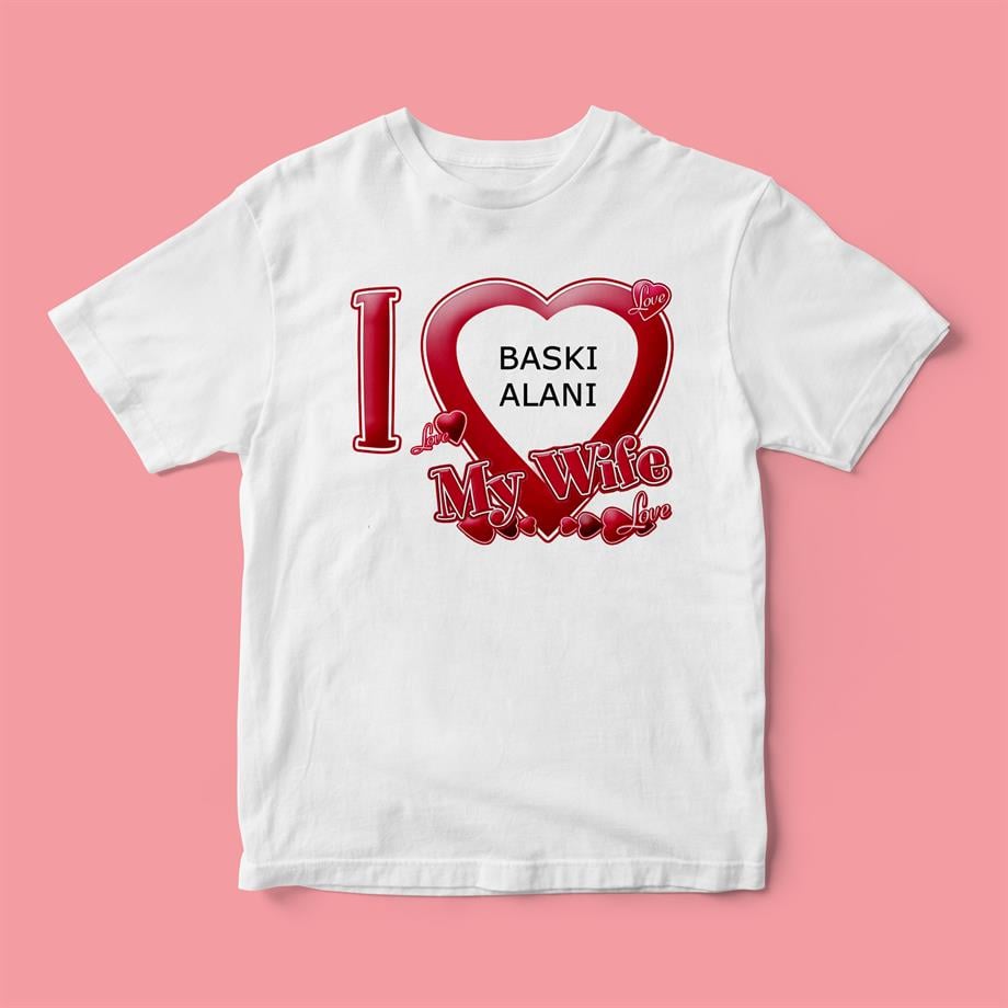 designedfy | I Love My Özel Tasarım Baskılı T-Shirt