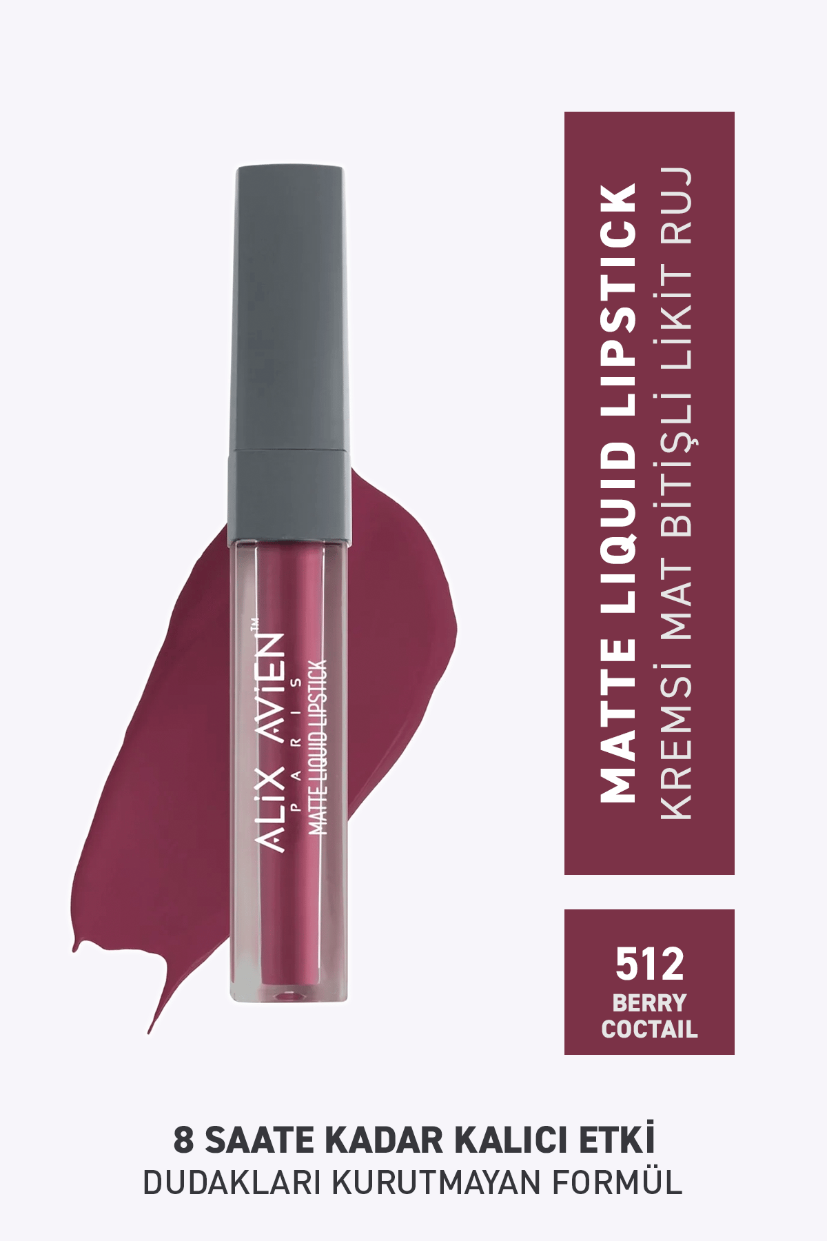 Mat Bitişli Likit Ruj - 8 Saate Kadar Kalıcı Etki - Matte Liquid Lipstick  512 Berry Coctail - Alix Avien