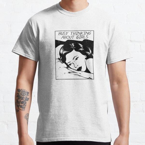 busy thinking about girls Tasarım Baskılı T-Shirt (bol kalıp tişört)