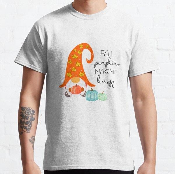 Fall Pumpkins Make Me Happy - Fall Thanksgiving Gifts Tasarım Baskılı Tişört (Rahat kalıp t-shirt)