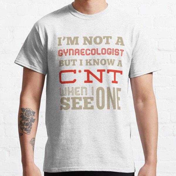 Funny Rude Gynaecology Occupations (Meslekler) Tasarım Baskılı T-Shirt (Bol kalıp tişört)