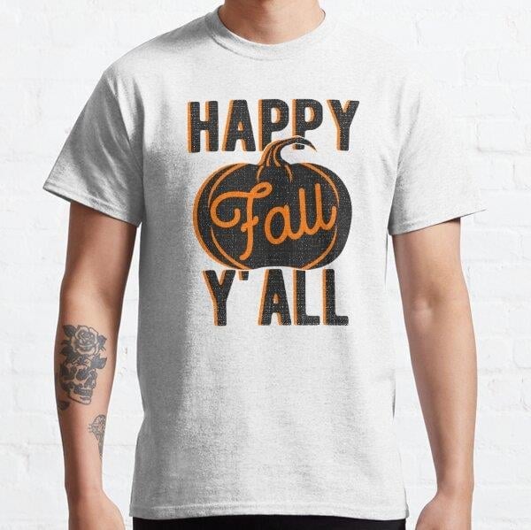 Happy Fall Yall Tasarım Baskılı Tişört (Rahat kalıp t-shirt)