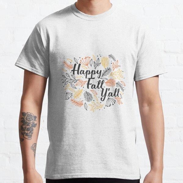 Happy Fall Y'all Autumn/Fall Series Tasarım Baskılı Tişört (Rahat kalıp t-shirt)