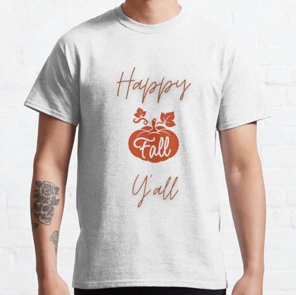 Happy Fall Y'all Tasarım Baskılı Tişört (Rahat kalıp t-shirt)