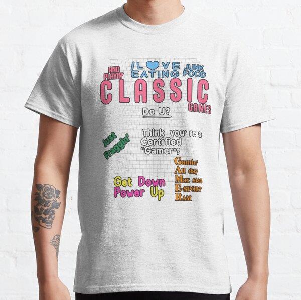 I LOVE EATING junk food AND playing CLASSIC games Tasarım Baskılı Unisex Tişört (Bol kalıp t-shirt)