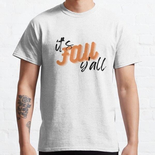It's Fall Y'all Tasarım Baskılı Tişört (Rahat kalıp t-shirt)