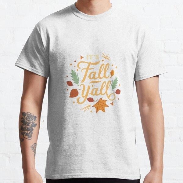 It's Fall Y'all Tasarım Baskılı Tişört (Rahat kalıp t-shirt)
