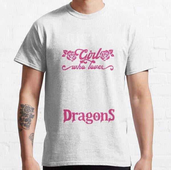 Just A Girl Who Loves Legendary Animals - Very Cool Dragon Tasarım Baskılı Tişört (Bol kesim t-shirt)
