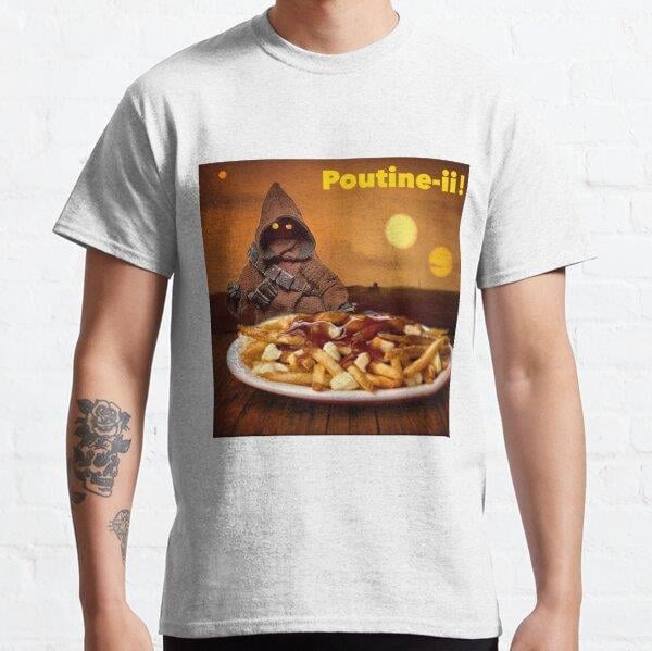 Poutinnii! Tasarım Baskılı Tişört (Bol kalıp t-shirt)