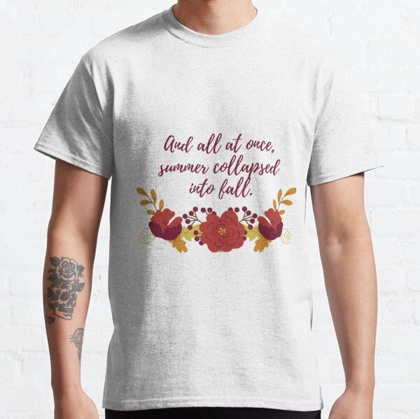 Summer Collapsed Into Fall  Tasarım Baskılı Tişört (Rahat kalıp t-shirt)