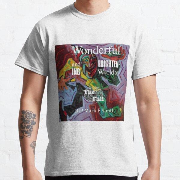 The Wonderful & Frightening World Of The Fall Tasarım Baskılı Tişört (Rahat kalıp t-shirt)