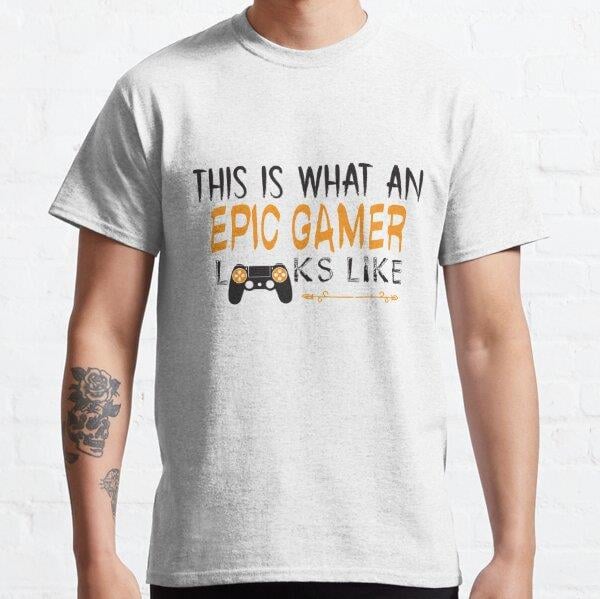 This is what an epic gamer looks like - gamer - gaming Tasarım Baskılı Unisex Tişört (Bol kalıp t-shirt)