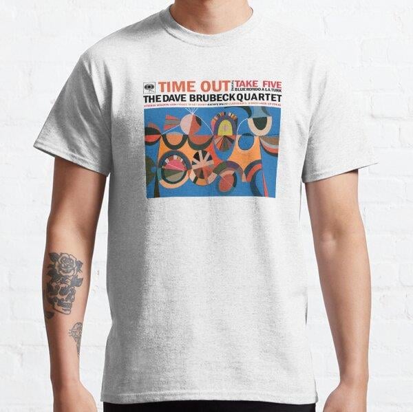 Time Out, Dave Brubeck Quote Tasarım Baskılı Tişört (Bol kalıp t-shirt)