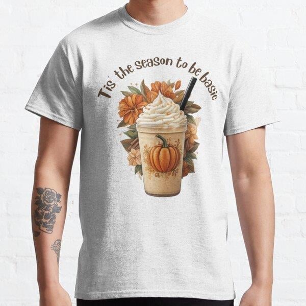 Tis the season to be basic Tasarım Baskılı Tişört (Rahat kalıp t-shirt)