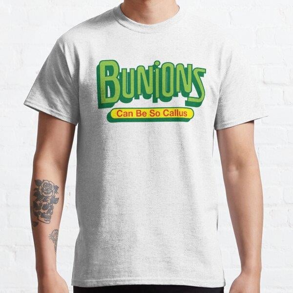 Unisex Bunions Baskılı T-Shirt (Rahat Kalıp Tişört)
