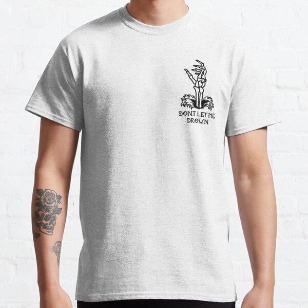 Unisex Don’t Let Me Drown Baskılı T-Shirt (Rahat Kalıp Tişört)