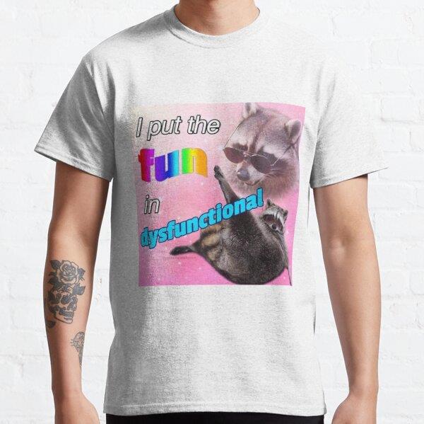 Unisex i put the fun in dysfunctional Baskılı T-Shirt (Rahat Kalıp Tişört)