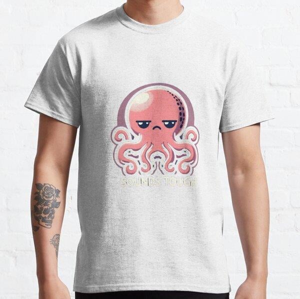 Unisex Sounds Tough Octopus Tasarım Baskılı T-Shirt (Rahat Kalıp Tişört)