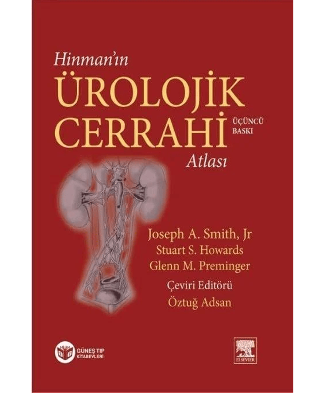 Hinman'ın Ürolojik Cerrahi Atlası