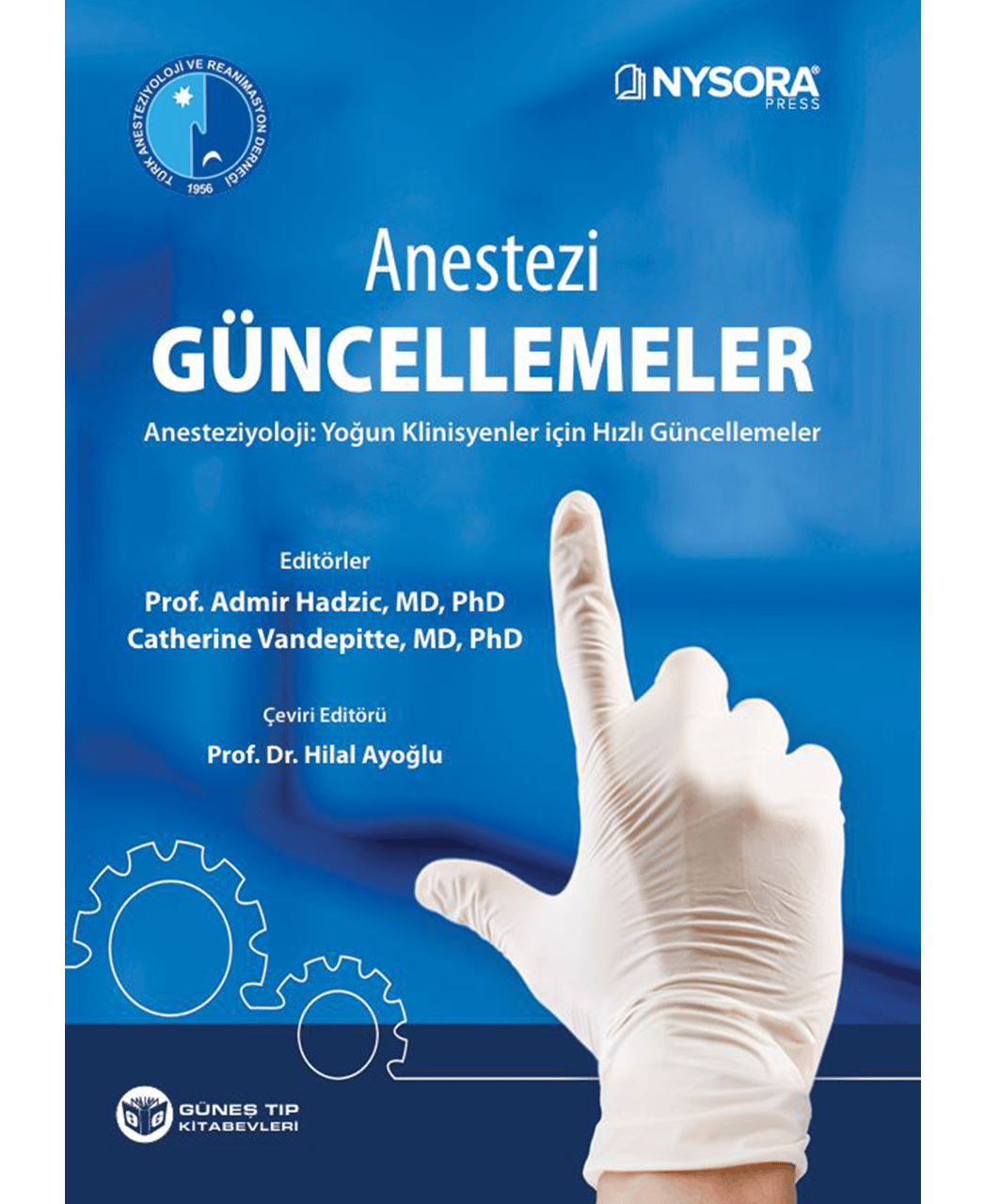 NYSORA - Anestezi Güncellemeler - Anesteziyoloji: Yoğun