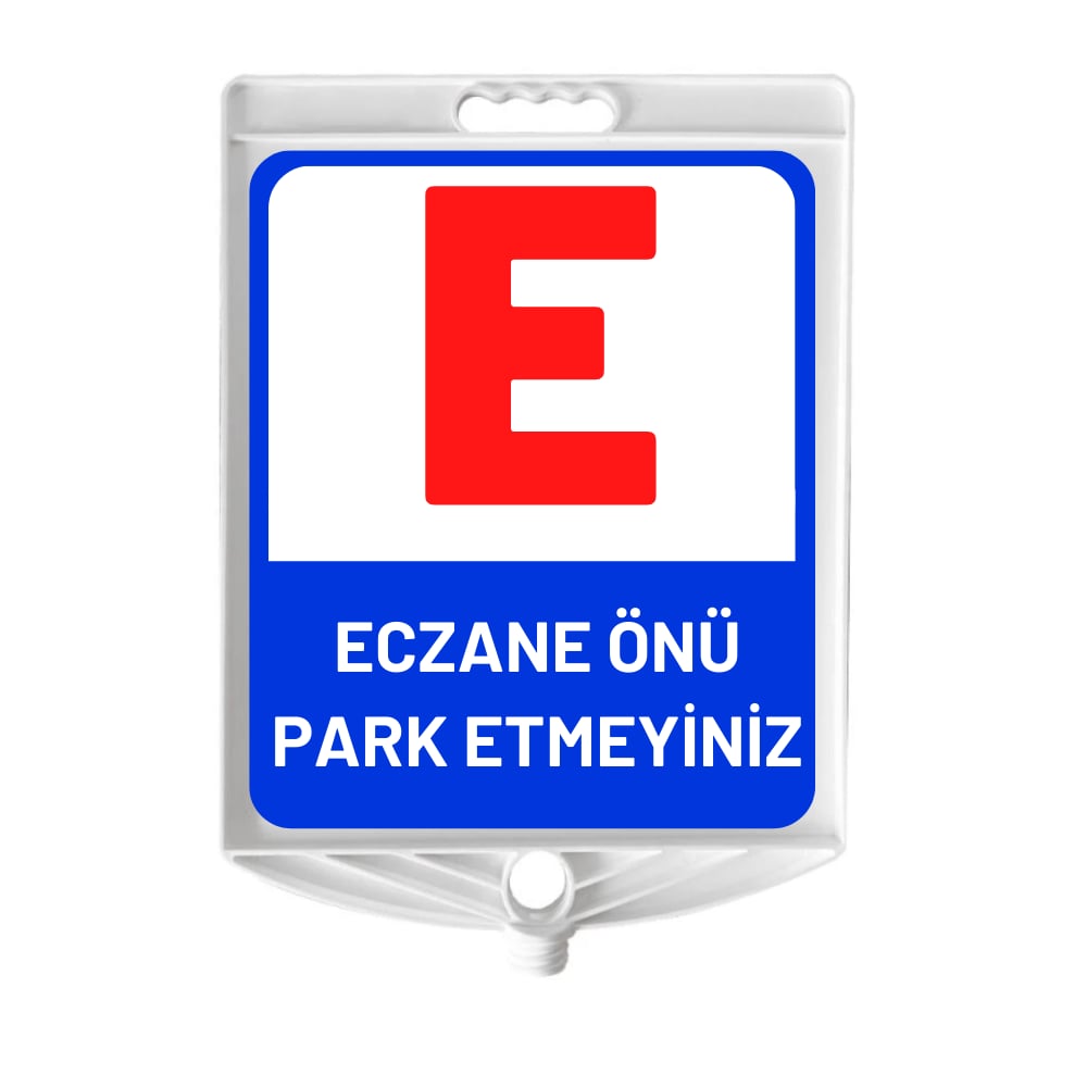 Eczane Önü Park Etmeyiniz Levhası Mavi Dikdörtgen Levha Çift