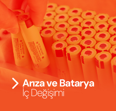 Arıza ve batarya iç değişimi