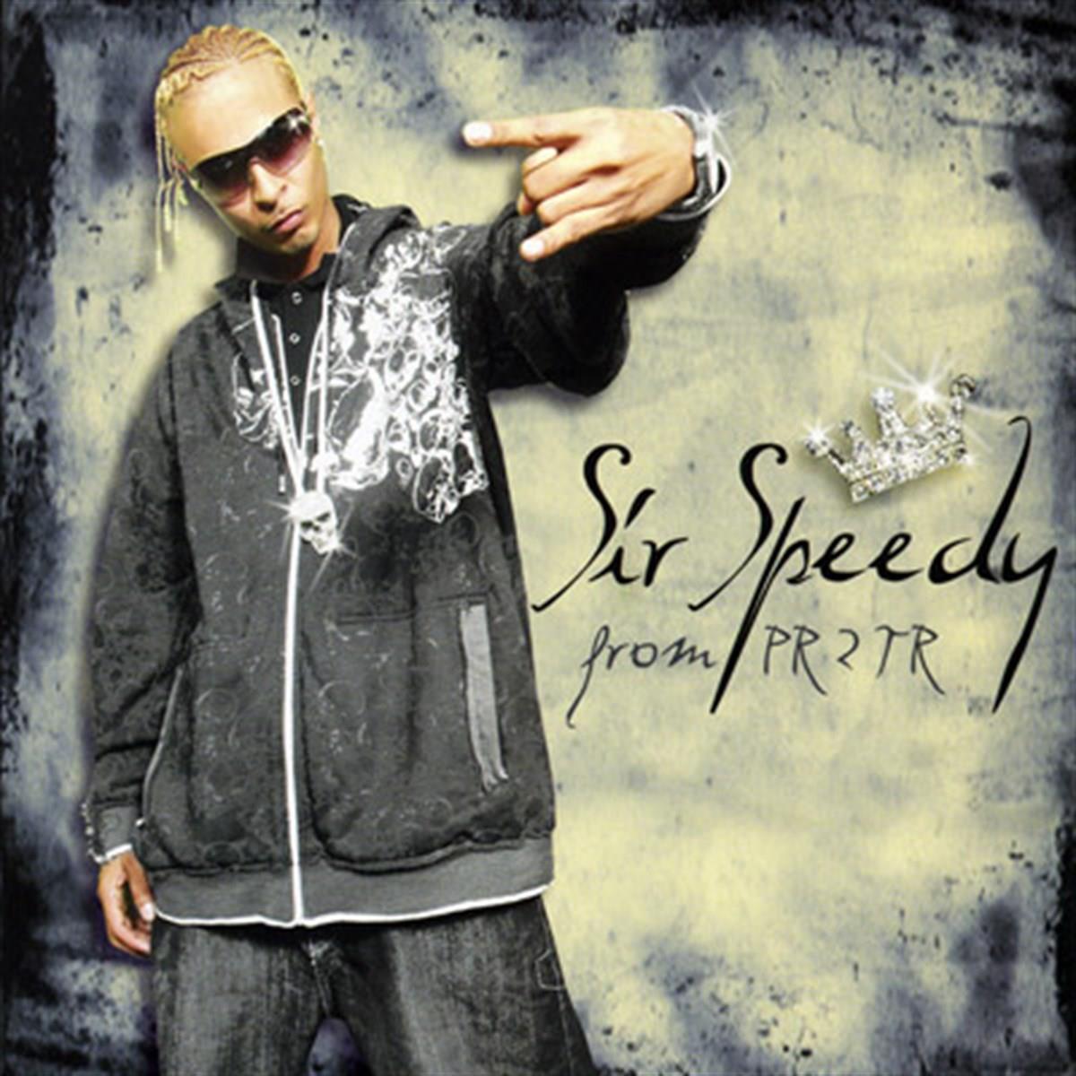 Sir Speedy - From PR 2 TR