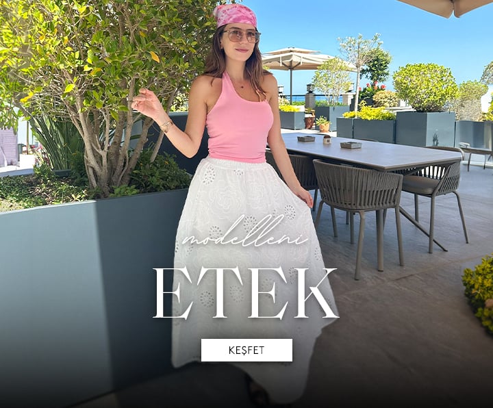 Etek Modelleri