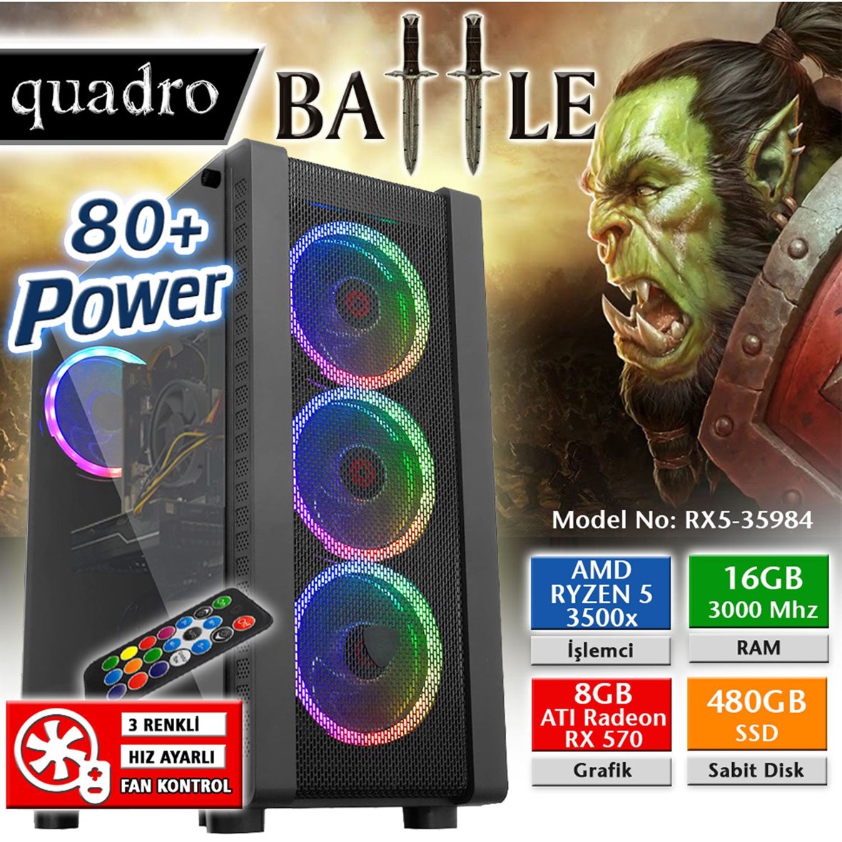 QUADRO BATTLE RX5-35984 Ryzen 3500X 16gb 3000Mhz 480gb 8gb RX570
